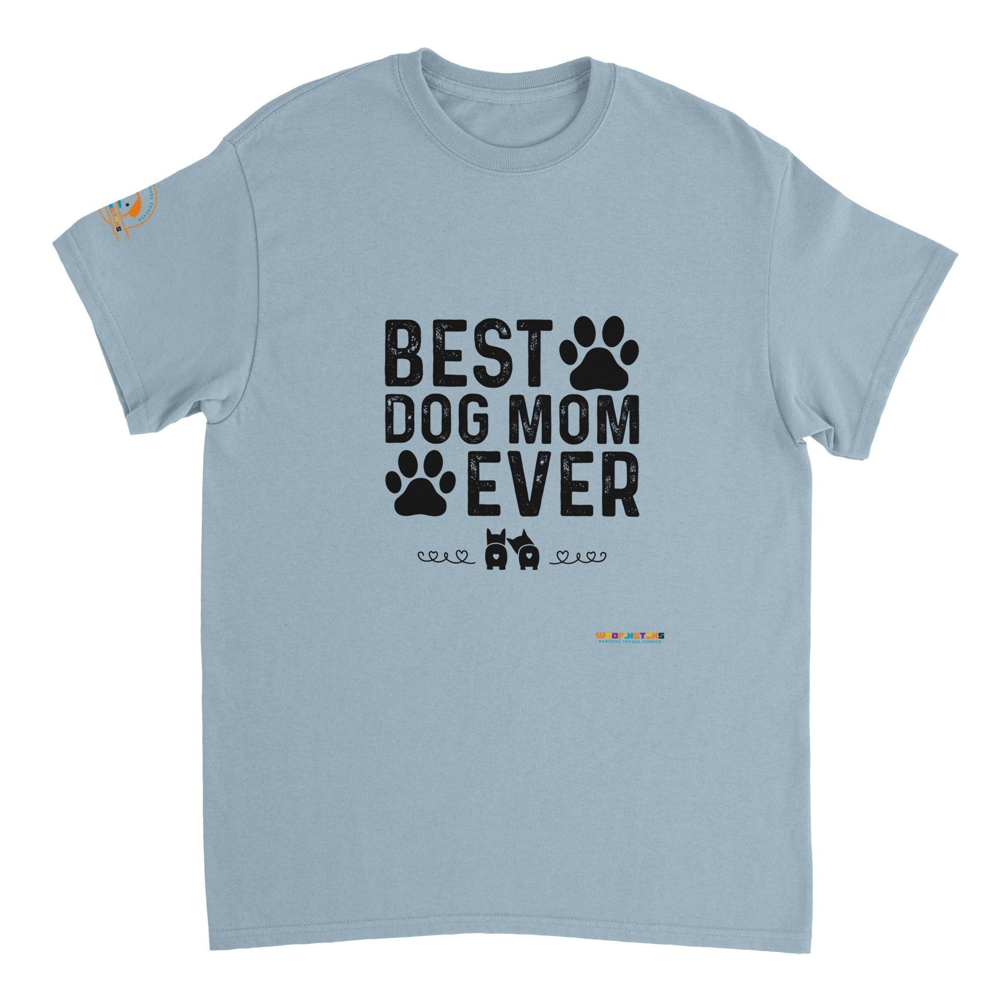 &quot;Best Dog Mum Ever&quot; Dog Lover T-Shirt - Woofingtons