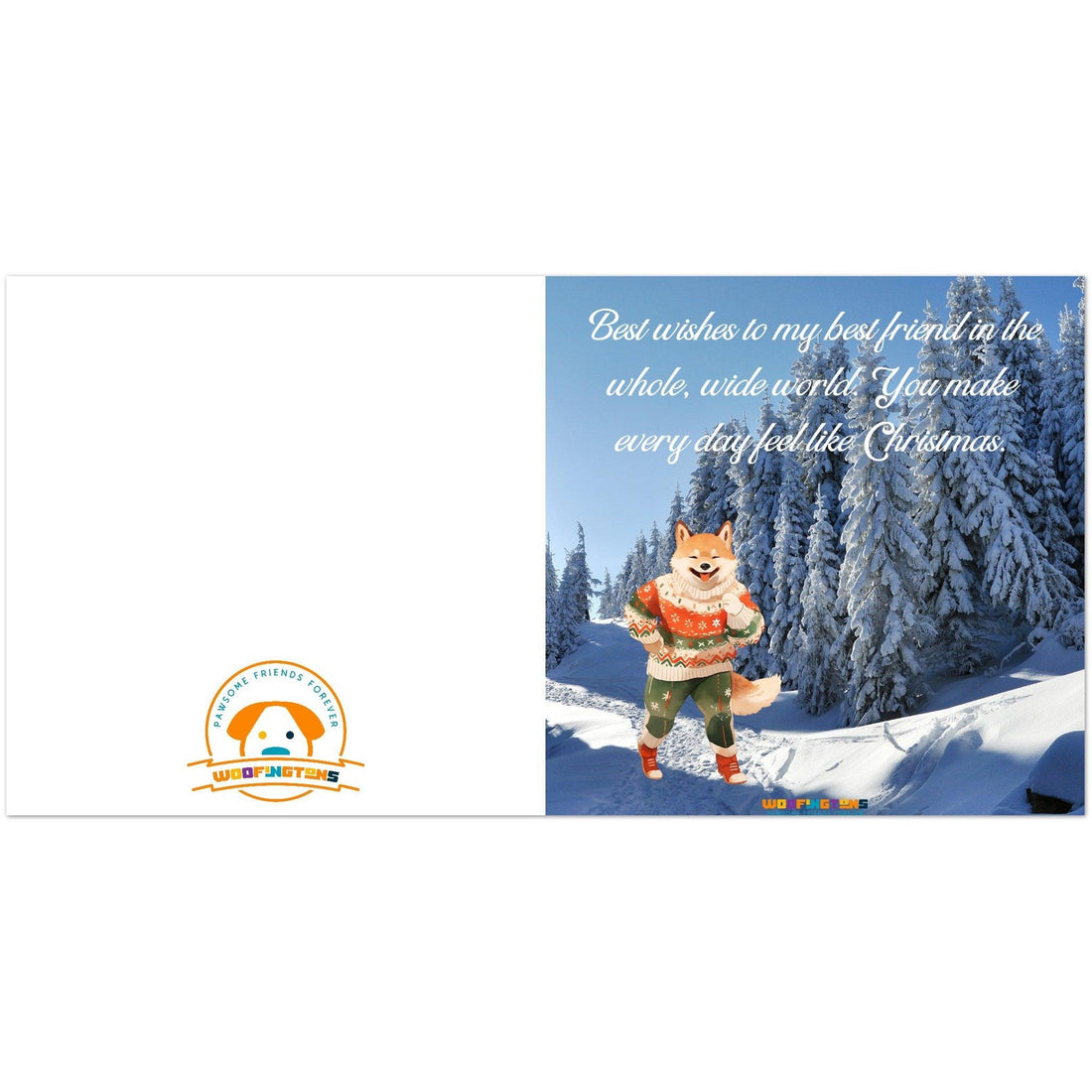 &quot;Best wishes to my best friend in the whole, wide world. You make every day feel like Christmas.&quot; - Whimsical Winter Dog Christmas Card - Pack of 10 Greeting Cards (premium envelopes) - Woofingtons