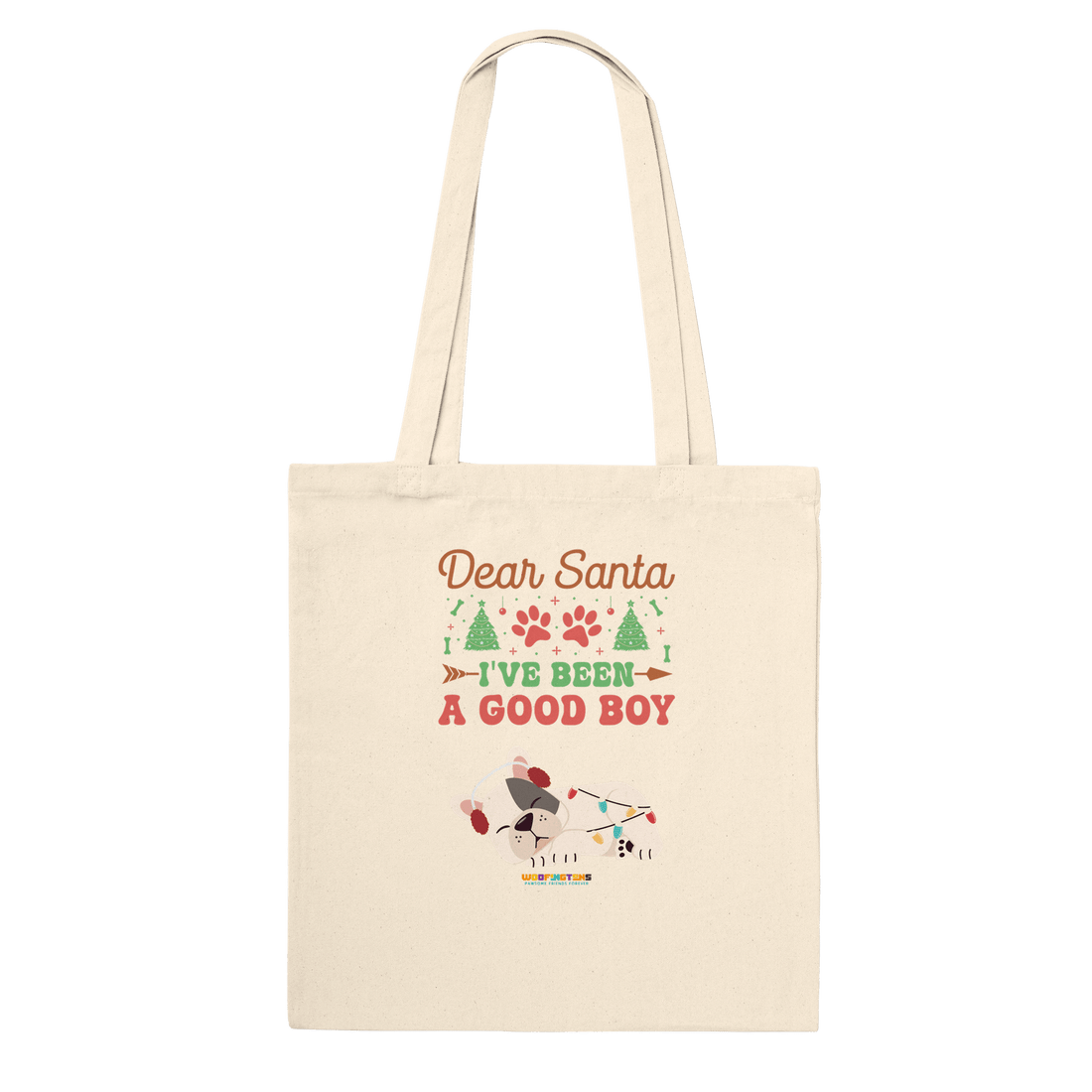 Xmas Dog Tote Bag: Dear Santa I&
